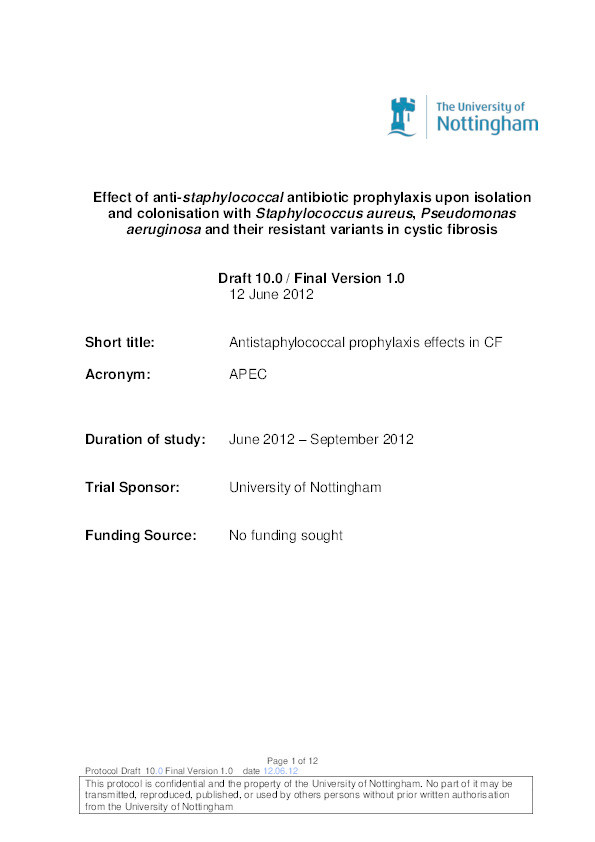 Research Protocol - Effect of anti-staphylococcal antibiotic prophylaxis upon isolation and colonisation with Staphylococcus aureus, Pseudomonas aeruginosa and their resistant variants in cystic fibrosis Thumbnail