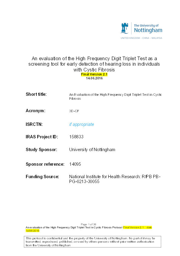 An evaluation of the High Frequency Digit Triplet Test as a screening tool for early detection of hearing loss in individuals with Cystic Fibrosis. Protocol v2.1. Thumbnail