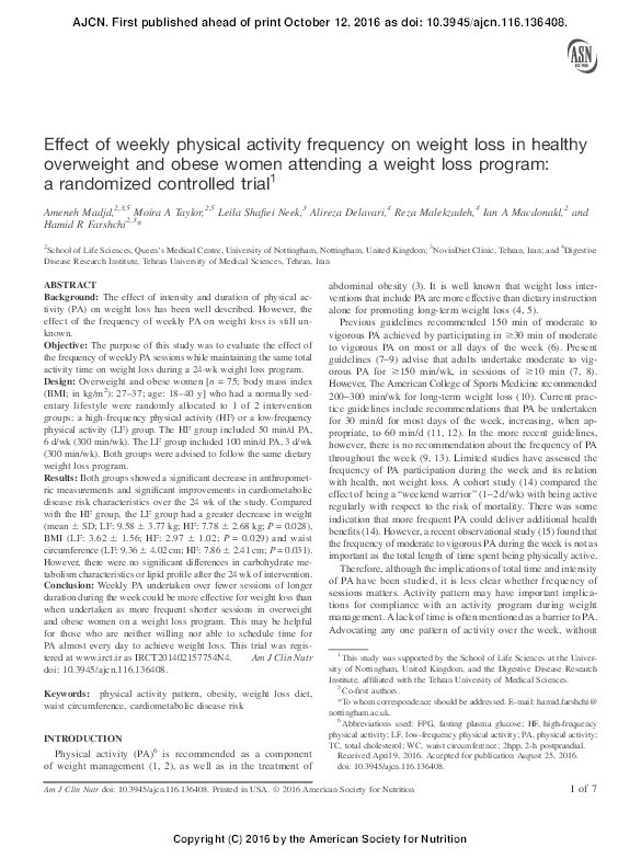 Effect of weekly physical activity frequency on weight loss in healthy overweight and obese women attending a weight loss program: a randomized controlled trial Thumbnail