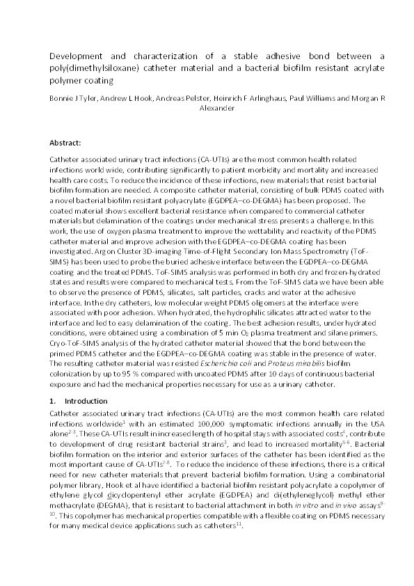 Development and characterization of a stable adhesive bond between a poly(dimethylsiloxane) catheter material and a bacterial biofilm resistant acrylate polymer coating Thumbnail