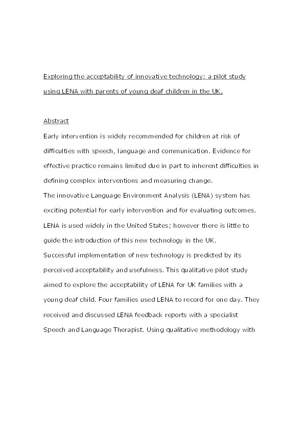 Exploring the acceptability of innovative technology: a pilot study using LENA with parents of young deaf children in the UK Thumbnail
