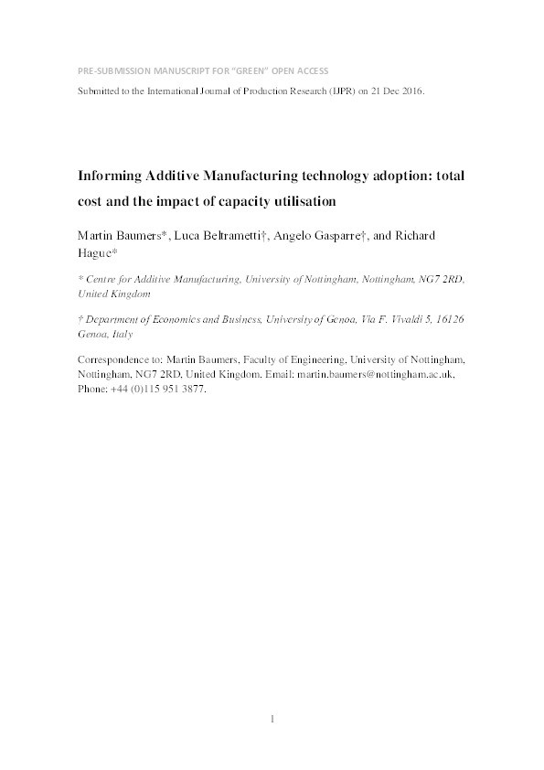 Informing additive manufacturing technology adoption: total cost and the impact of capacity utilisation Thumbnail