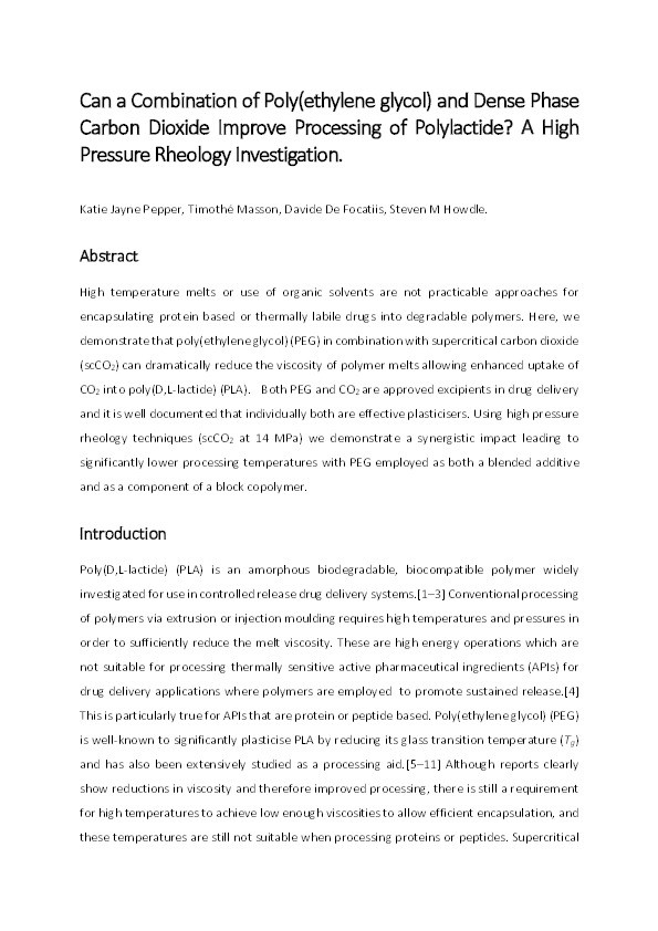 Can a combination of poly(ethylene glycol) and dense phase carbon dioxide improve processing of polylactide? A high pressure rheology investigation Thumbnail