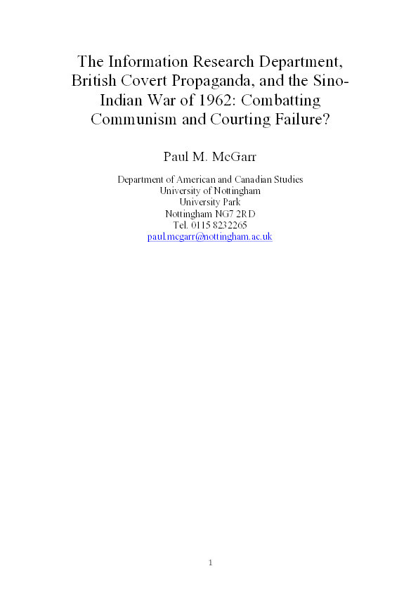 The Information Research Department, British covert propaganda, and the Sino-Indian War of 1962: combating communism and courting failure? Thumbnail