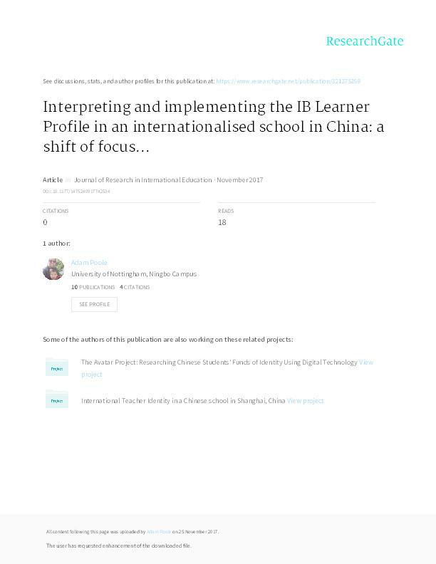 Interpreting and implementing the IB Learner Profile in an internationalised school in China: a shift of focus from the ‘Profile as text’ to the ‘lived Profile’ Thumbnail