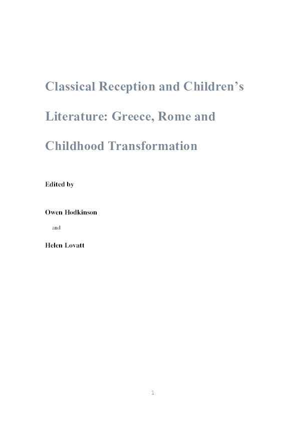 Classical Reception and Children's Literature: Greece, Rome and Childhood Transformation Thumbnail