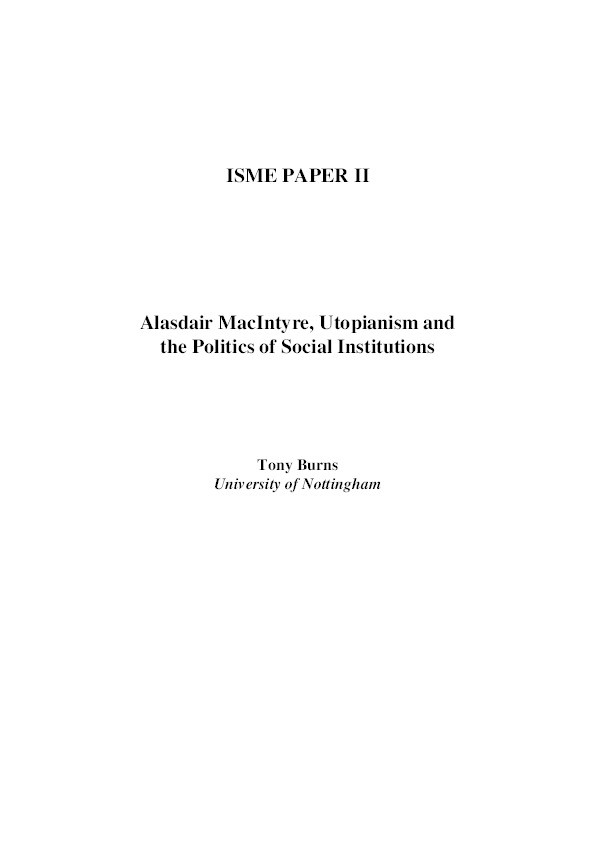 Alasdair MacIntyre, utopianism and the politics of social institutions Thumbnail