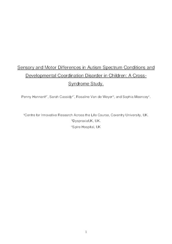 Sensory and motor differences in Autism Spectrum Conditions and developmental coordination disorder in children: a cross-syndrome study Thumbnail