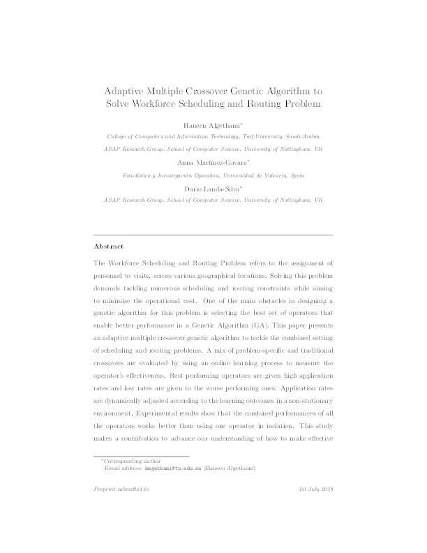 Adaptive multiple crossover genetic algorithm to solve workforce scheduling and routing problem Thumbnail