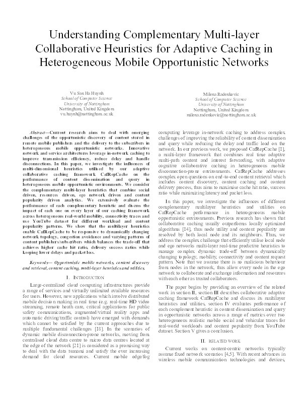 Understanding complementary multi-layer collaborative heuristics for adaptive caching in heterogeneous mobile opportunistic networks Thumbnail