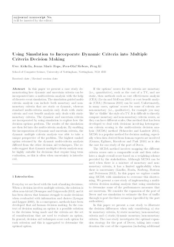 Using simulation to incorporate dynamic criteria into multiple criteria decision making Thumbnail