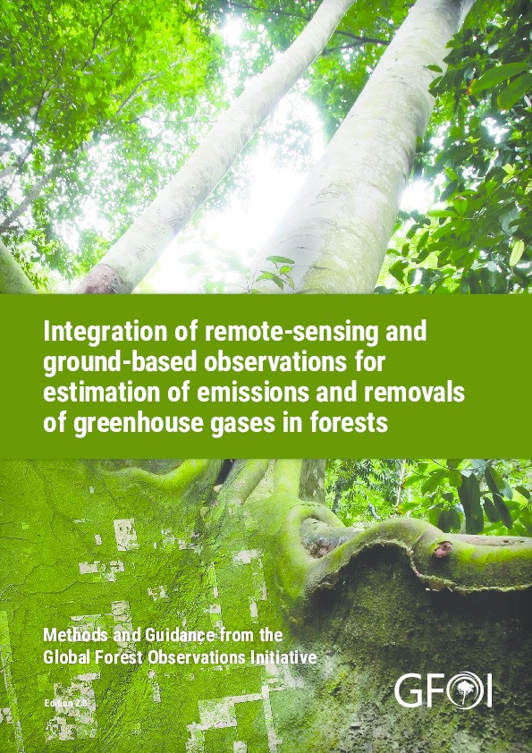 Integration of remote-sensing and ground-based observations for estimation of emissions and removals of greenhouse gases in forests: methods and guidance from the Global Forest Observations Initiative Thumbnail