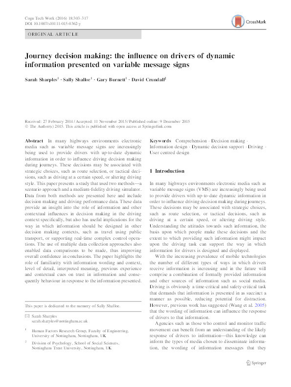 Journey decision making: the influence on drivers of dynamic information presented on variable message signs Thumbnail