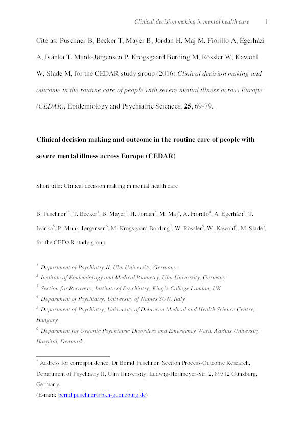 Clinical decision making and outcome in the routine care of people with severe mental illness across Europe (CEDAR) Thumbnail