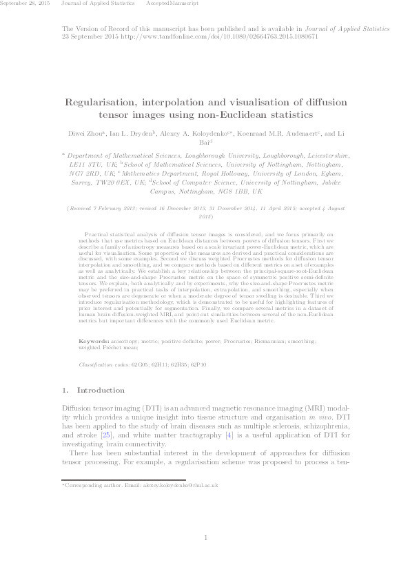 Regularisation, interpolation and visualisation of diffusion tensor images using non-Euclidean statistics Thumbnail