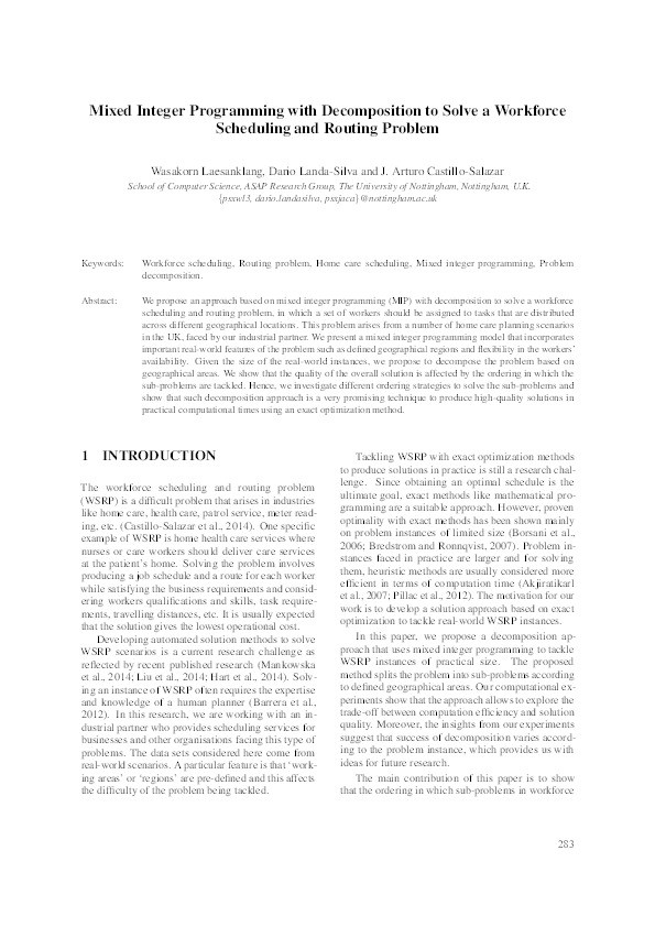 Mixed integer programming with decomposition to solve a workforce scheduling and routing problem Thumbnail